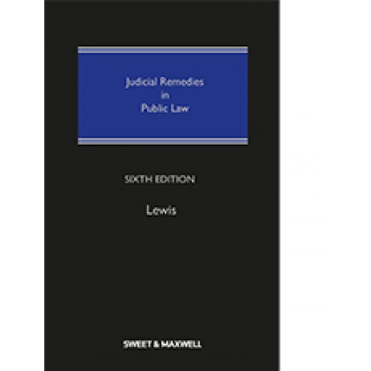 Judicial Remedies in Public Law 6th ed